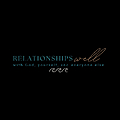 Relationships Well Blog
