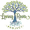 Loving Roots Project Blog