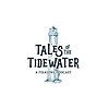 Tales of the Tidewater