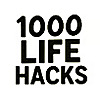 1000 Life Hacks