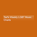 Tad&#39;s Weekly LGBT Music Charts