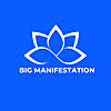 Big Manifestation Blog