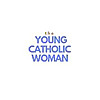 The Young Catholic Woman Blog
