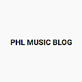 PHL Music Blog