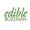 Edible Bozeman