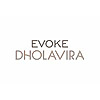 Evoke Dholavira Blog