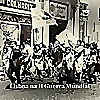 TSF - Lisboa na II Guerra Mundial - Podcast