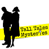 TALL TALES MYSTERIES Blog