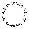 We are Childfree