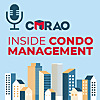 Inside Condo Management: A CMRAO Podcast