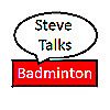 Steve's Badminton