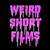 Weird Short Films Blog