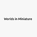 Worlds in Miniature