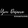 You Deserve Champagne Blog