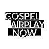 Gospel Airplay Now Blog