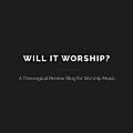Will It Worship?