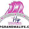 Hip Grandma Life Blog