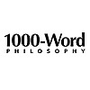1000-Word Philosophy