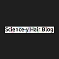 Science-y Hair Blog