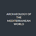 Archaeology of the Mediterranean World &raquo; Archaeology