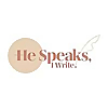He Speaks, I Write. Blog