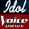Idol Chatter & Voice Views