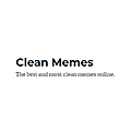 Clean Memes