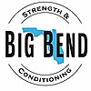 Big Bend Strength Blog