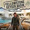 Yellowstone Geyser Basin