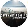 Covenant Roofing and Restoration Blog