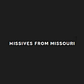 Missives from Missouri Blog