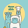Throw Me A Bone Blog