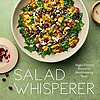 The Salad Whisperer Blog