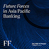 Future Forces in Asia-Pacific Banking