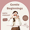 Gentle Beginnings