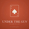 Under the Gun