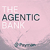 The Agentic Bank