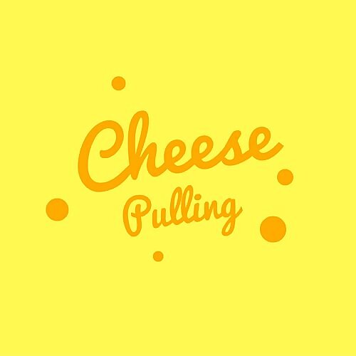 Cheese Pulling