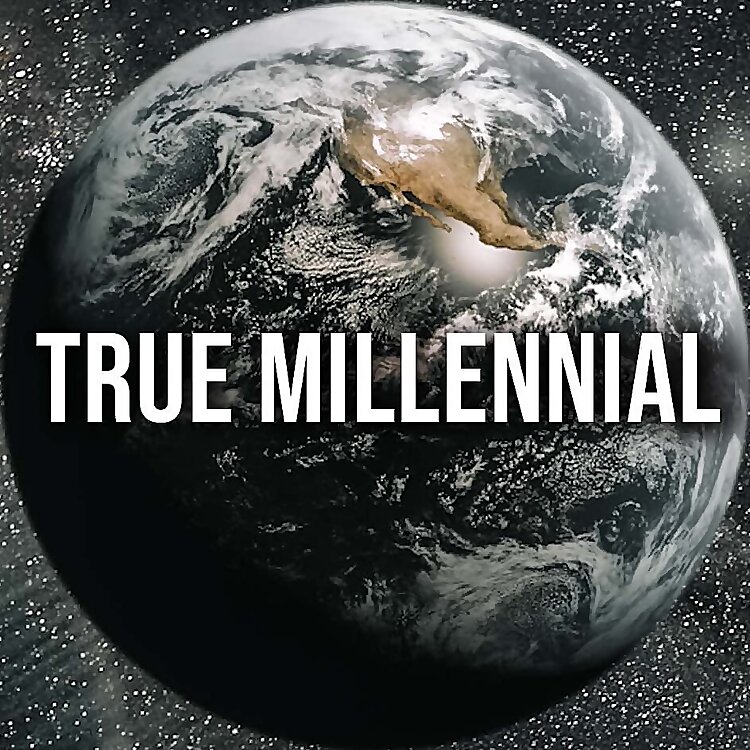 True Millennial