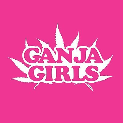 Ganja Girls