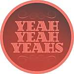 YEAH YEAH YEAHS