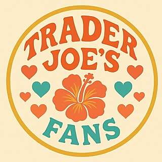 The Original Trader Joe’s Fans