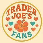 The Original Trader Joe’s Fans