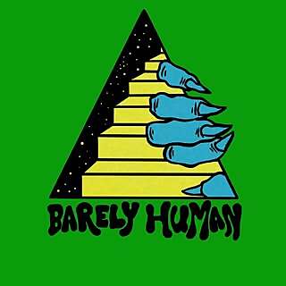  Barely Human