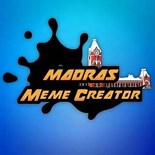 Madras Meme Creator