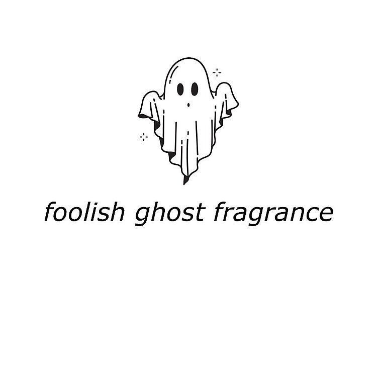 foolishghostfragrance