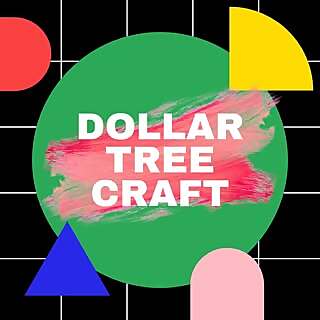 DollarTree Craft