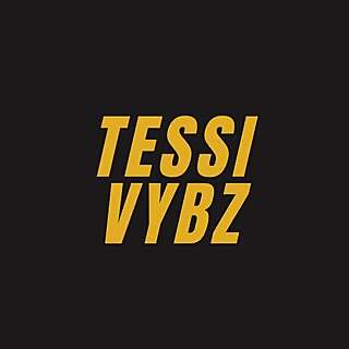 Tessi Vybz