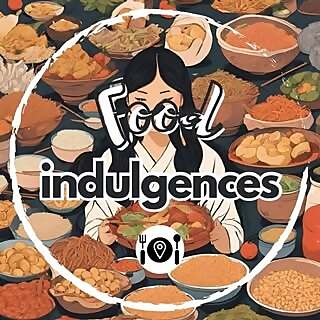 Food Indulgences 