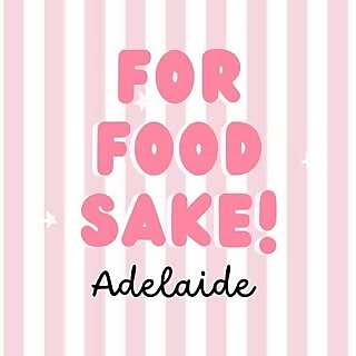 For Food Sake Adelaide